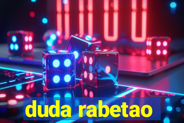 duda rabetao